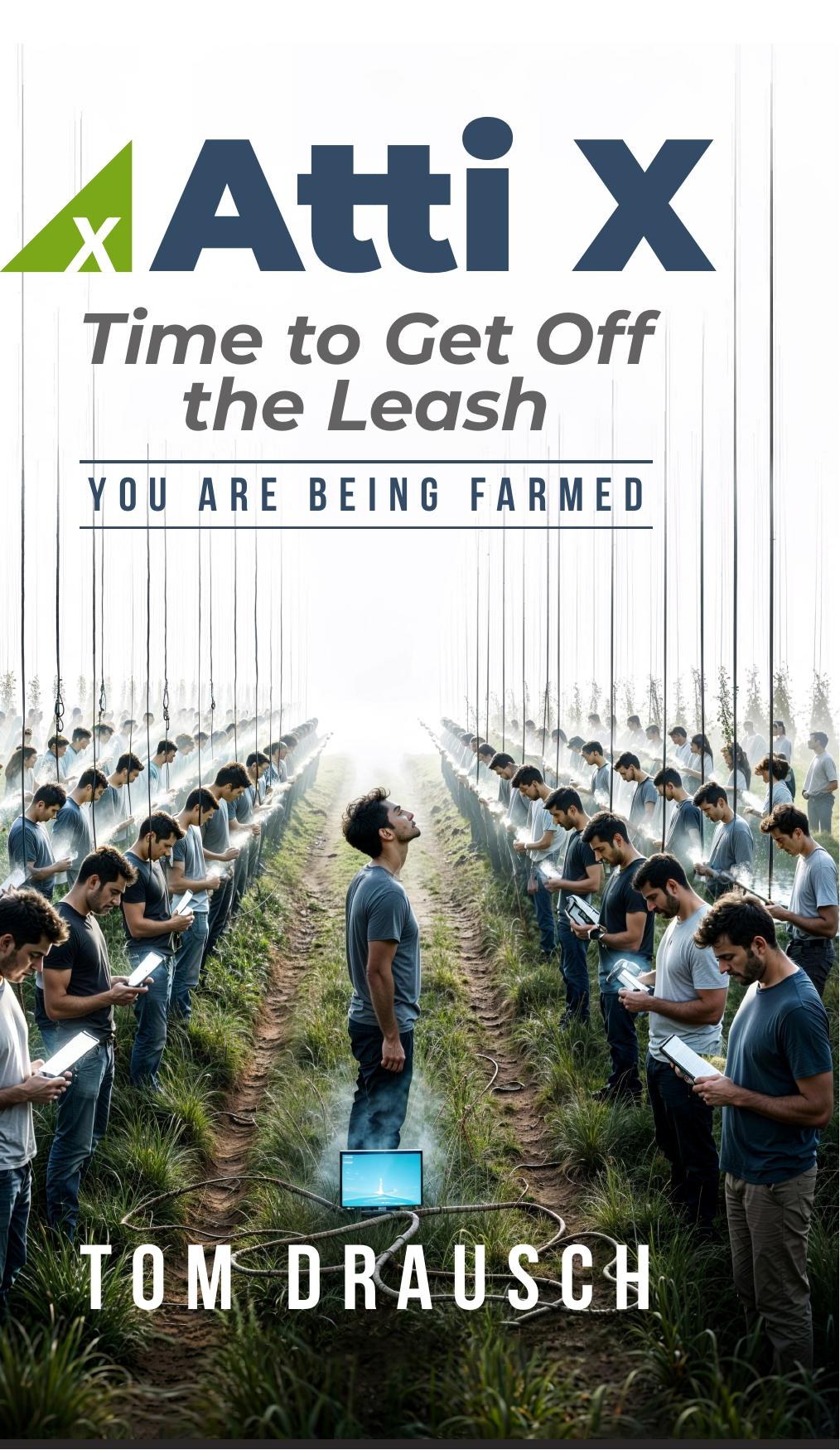 Atti X: Time to Get Off the Leash — front cover